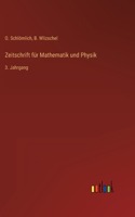 Zeitschrift für Mathematik und Physik: 3. Jahrgang