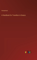A Handbook for Travellers in Greece