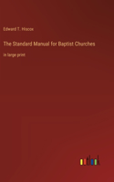 Standard Manual for Baptist Churches