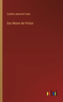 Das Wesen der Polizei
