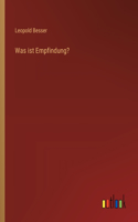 Was ist Empfindung?