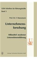 Unternehmensforschung: Hilfsmittel Moderner Unternehmensführung