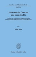Vorbehalt Des Gesetzes Und Grundrechte