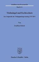 Titelmangel Und Rechtsschutz