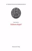 Halbierte Kopfe?