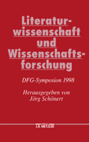 Literaturwissenschaft Und Wissenschaftsforschung