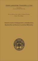 Deutsch-Russische Arbeitsgesprache Zu Mittelalterlichen Handschriften Und Drucken in Russischen Bibliotheken
