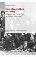 Elite, Mannlichkeit Und Krieg