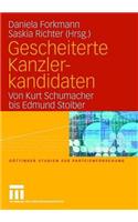 Gescheiterte Kanzlerkandidaten