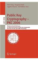 Public Key Cryptography - Pkc 2006