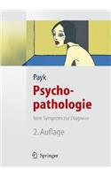 Psychopathologie. Vom Symptom Zur Diagnose