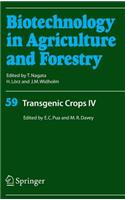 Transgenic Crops IV