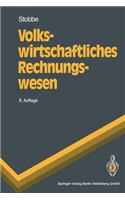 Volkswirtschaftliches Rechnungswesen: (Springer-Lehrbuch)