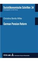 German Pension Reform: On Road Towards a Sustainable Multi-Pillar System