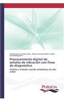 Procesamiento digital de señales de vibración con fines de diagnóstico