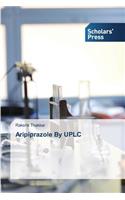 Aripiprazole By UPLC
