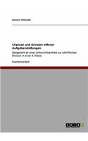 Chancen und Grenzen offener Aufgabenstellungen im Mathematikunterricht: Dargestellt an einer Unterrichtseinheit zur schriftlichen Division in einer 4. Klasse(German)