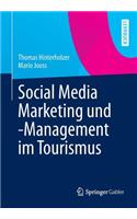 Social Media Marketing Und -Management Im Tourismus
