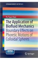 Application of Biofluid Mechanics