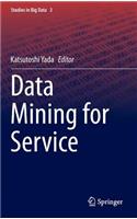 Data Mining for Service