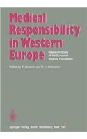 Medical Responsibility in Western Europe