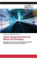 Clima Organizacional en Metro de Santiago