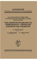 Novellierte Gesetz Über Das Gerichtliche Verfahren Ausser Streitsachen. Verlassenschaftsabhandlung, Vormundschaft - Freiwillige Schätzung Und Feilbietung