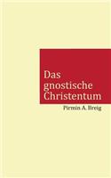 gnostische Christentum