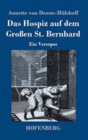 Hospiz auf dem Großen St. Bernhard