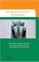 kleine innovative Hydrauliker