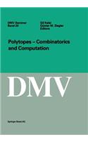 Polytopes - Combinations and Computation