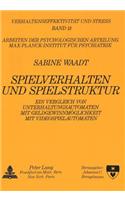 Spielverhalten und Spielstruktur