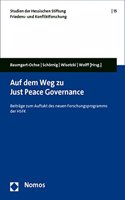 Auf Dem Weg Zu Just Peace Governance