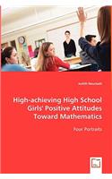 High-achieving High School Girls' Positive Attitudes Toward Mathematics