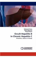 Occult Hepatitis B in Chronic Hepatitis C