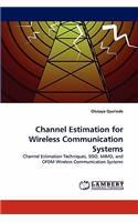 Channel Estimation for Wireless Communication Systems