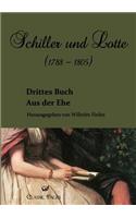 Schiller Und Lotte (1788 - 1805)