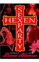 Hexen Sexparty 1-6
