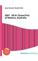 2007 08 A1 Grand Prix of Nations, Australia: (English)