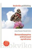 Benzodiazepine Withdrawal Syndrome