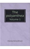 The Polyanthea Volume 1