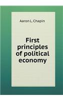 First principles of political economy