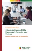 Criação do Sistema SICSM - Sistema de Informação para Controle