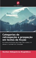 Categorias de retrospeção e prospeção em textos de ficção