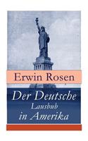 Der Deutsche Lausbub in Amerika