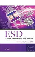 ESD Failure Mechanisms and Models