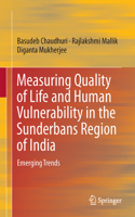 Measuring Quality of Life and Human Vulnerability in the Sunderbans Region of India