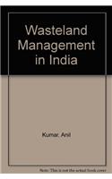 Wasteland Management in India