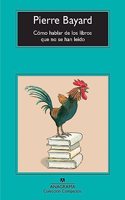 Como hablar de los libros que no se han leido