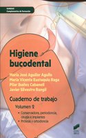 Higiene bucodental: Cuaderno de trabajo. Volumen 2